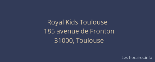 Royal Kids Toulouse