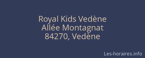 Royal Kids Vedène