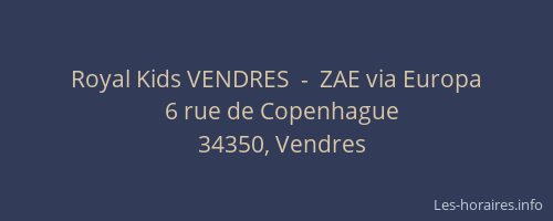 Royal Kids VENDRES  -  ZAE via Europa