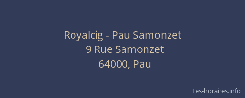 Royalcig - Pau Samonzet
