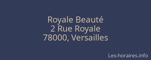 Royale Beauté