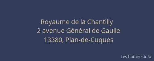 Royaume de la Chantilly