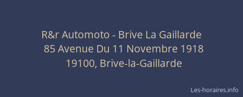 R&r Automoto - Brive La Gaillarde