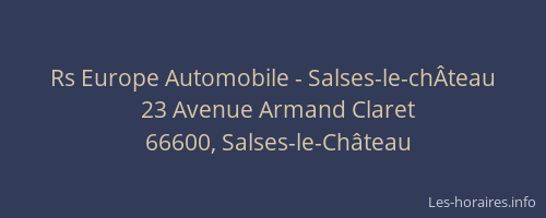 Rs Europe Automobile - Salses-le-ch&Acirc;teau
