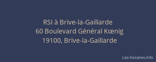 RSI à Brive-la-Gaillarde