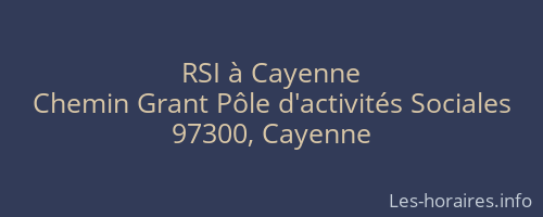 RSI à Cayenne