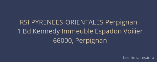 RSI PYRENEES-ORIENTALES Perpignan