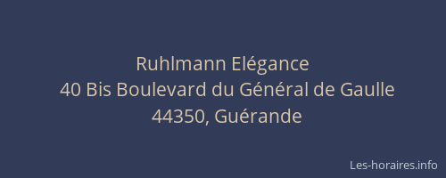 Ruhlmann Elégance