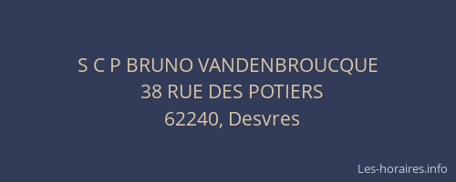 S C P BRUNO VANDENBROUCQUE
