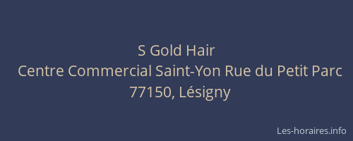 S Gold Hair