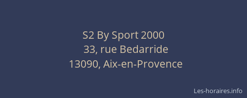 S2 By Sport 2000