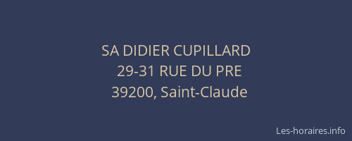 SA DIDIER CUPILLARD
