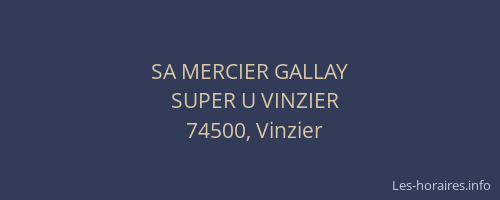 SA MERCIER GALLAY
