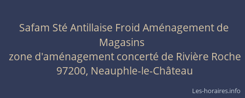 Safam St&eacute; Antillaise Froid Am&eacute;nagement de Magasins