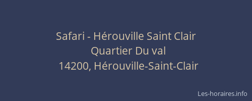 Safari - H&eacute;rouville Saint Clair