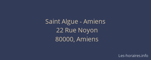 Saint Algue - Amiens