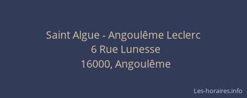Saint Algue - Angoulême Leclerc