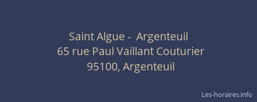 Saint Algue -  Argenteuil