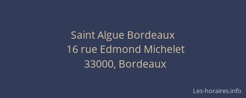 Saint Algue Bordeaux