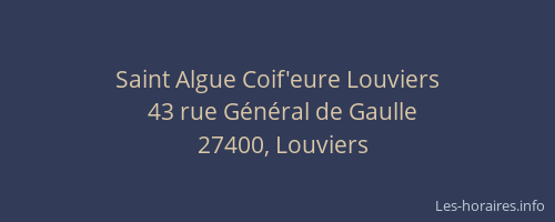 Saint Algue Coif'eure Louviers