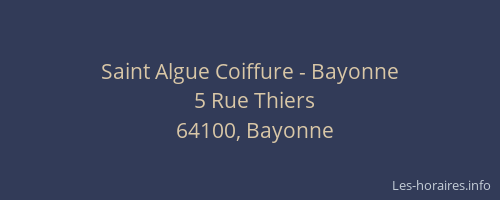Saint Algue Coiffure - Bayonne