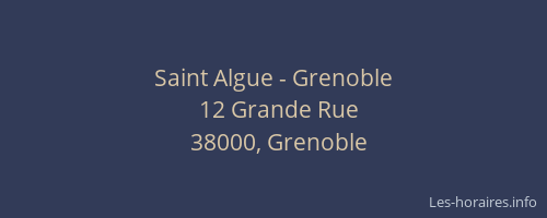 Saint Algue - Grenoble