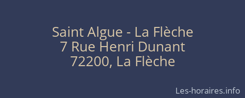 Saint Algue - La Flèche