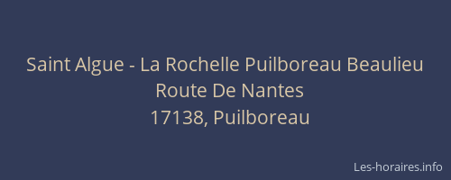 Saint Algue - La Rochelle Puilboreau Beaulieu