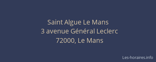 Saint Algue Le Mans