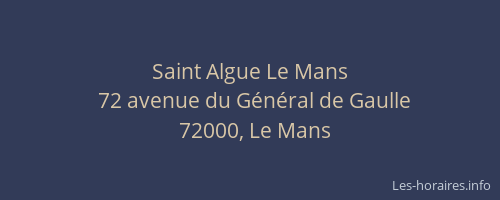 Saint Algue Le Mans