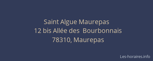 Saint Algue Maurepas