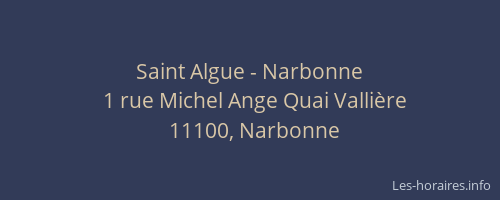 Saint Algue - Narbonne