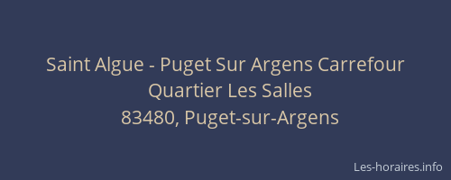 Saint Algue - Puget Sur Argens Carrefour