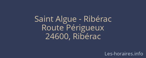 Saint Algue - Ribérac