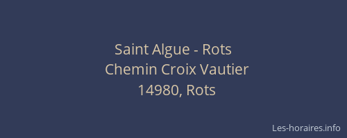 Saint Algue - Rots
