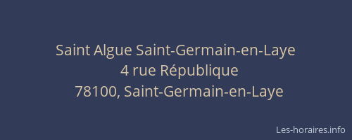 Saint Algue Saint-Germain-en-Laye