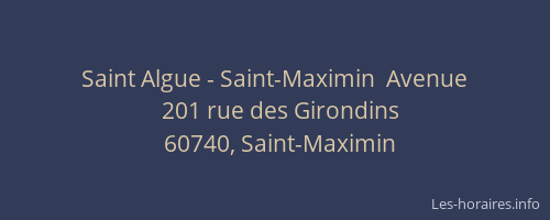 Saint Algue - Saint-Maximin  Avenue