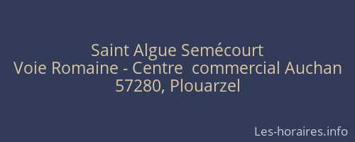 Saint Algue Semécourt