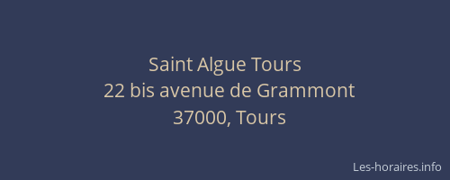 Saint Algue Tours