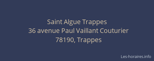 Saint Algue Trappes