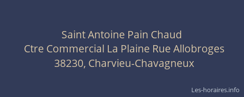 Saint Antoine Pain Chaud