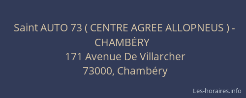 Saint AUTO 73 ( CENTRE AGREE ALLOPNEUS ) - CHAMBÉRY