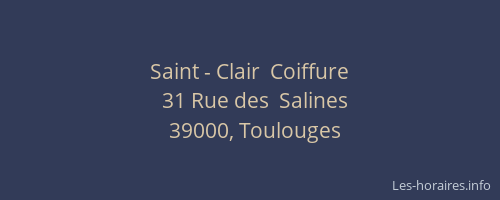 Saint - Clair  Coiffure