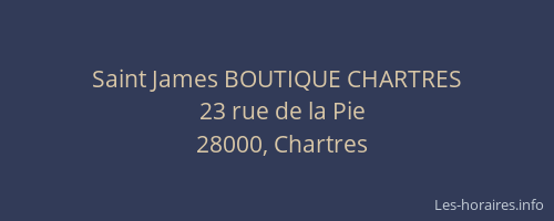 Saint James BOUTIQUE CHARTRES
