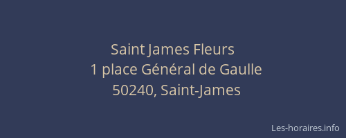 Saint James Fleurs