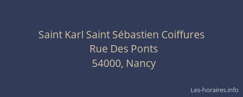 Saint Karl Saint Sébastien Coiffures