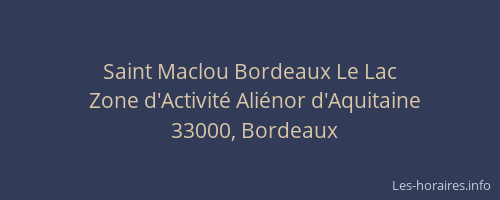 Saint Maclou Bordeaux Le Lac
