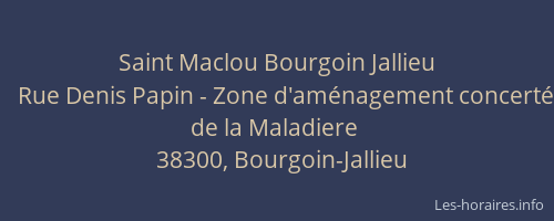 Saint Maclou Bourgoin Jallieu
