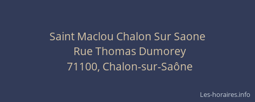 Saint Maclou Chalon Sur Saone