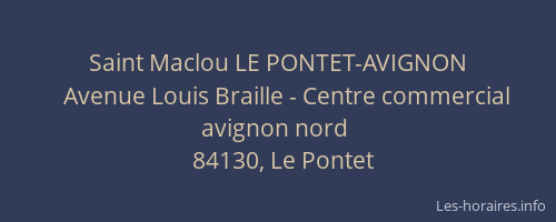 Saint Maclou LE PONTET-AVIGNON